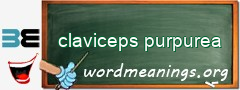 WordMeaning blackboard for claviceps purpurea